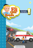 Eli Learns To Beware Series