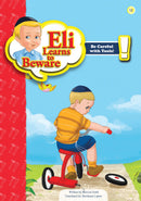 Eli Learns To Beware Series
