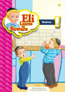 Eli Learns To Beware Series