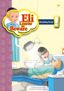 Eli Learns To Beware Series