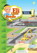 Eli Learns To Beware Series