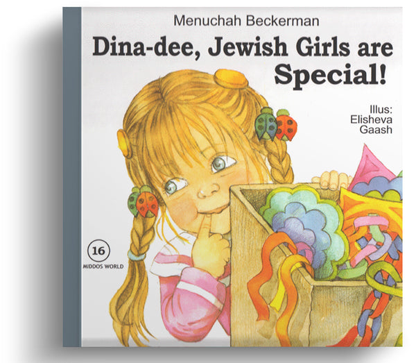 Dina-dee, Jewish Girls are Special